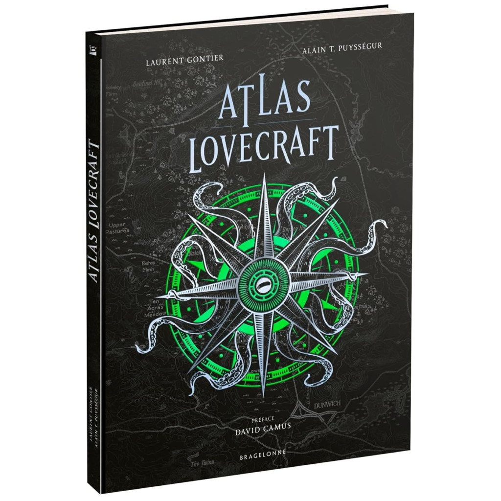 Laurent Gontier, Alain T. Puysségur, David Camus: Atlas Lovecraft (Hardcover, Français language, 2025, Bragelonne)