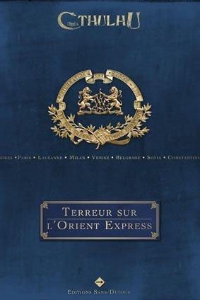 Appel de Cthulhu 6 ED N°39 Terreur sur l'Orient-Express (French language)