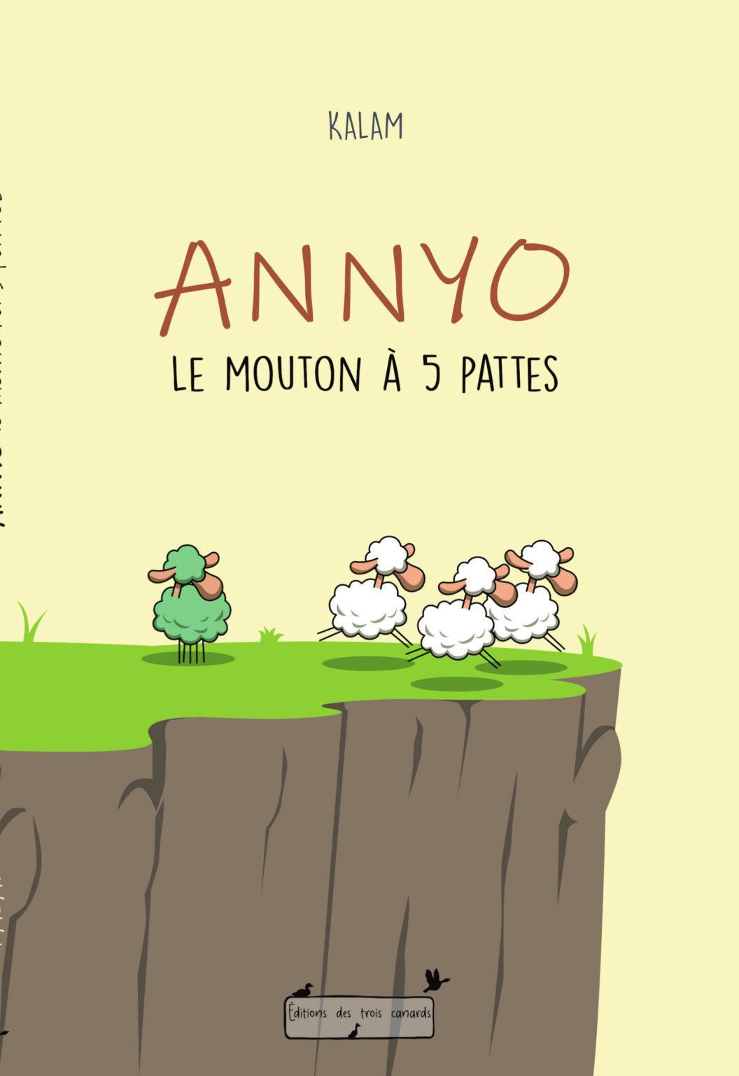 Kalam: Anyo, le mouton à 5 pattes (French language, Éditions des Trois Canards)