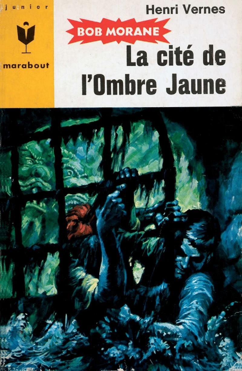 Henri Vernes: La cité de l'Ombre Jaune (French language, Marabout)