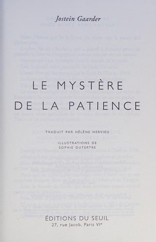 Jostein Gaarder: Le mystère de la patience (French language, 1996, Seuil)