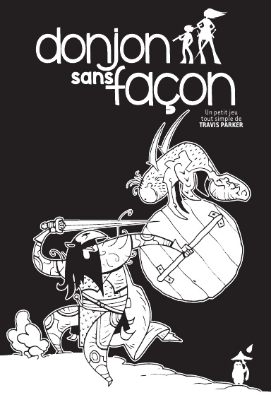 Travis Parker, John Grümph: Donjon Sans Façon (Hardcover, Français language, 2018)