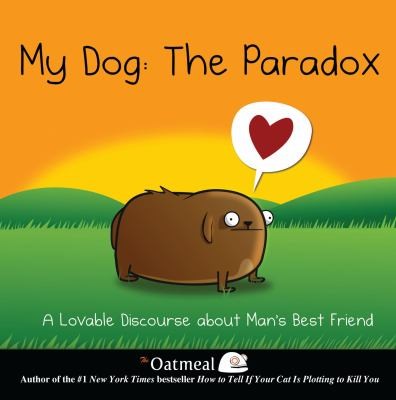 Matthew Inman: My Dog The Paradox